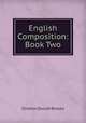 English Composition: Book Two, Stratton Duluth Brooks 