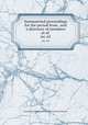 Summarized proceedings for the period from . and a directory of members as of .. no. 62, American Association for the Advancement of Science 