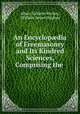 An Encyclop?dia of Freemasonry and Its Kindred Sciences, Comprising the ., Albert Gallatin Mackey, William James Hughan 