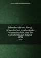 Jahresbericht der Knigl. Schwedischen Akademie der Wissenschaften ber die Fortschritte der Botanik . 1834, Kungl. Svenska vetenskapsakademien 