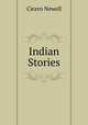 Indian Stories, Cicero Newell 
