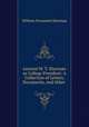 General W. T. Sherman as College President: A Collection of Letters, Documents, and Other ., William Tecumseh Sherman 