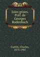 Joies grises. Pref. de Georges Rodenbach, Charles Guerin 