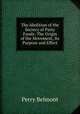 The Abolition of the Secrecy of Party Funds: The Origin of the Movement, Its Purpose and Effect, Perry Belmont 