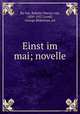 Einst im mai; novelle, Babette Eberty von Bu?low 