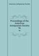 Proceedings of the American Antiquarian Society. 96, American Antiquarian Society 
