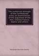 The numerical strength of the Confederate army; an examination of the argument of the Hon. Charles Francis Adams and others, McKim, Randolph H. 