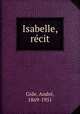 Isabelle, recit, Andre Gide 