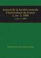Journal de la Socit centrale d`horticulture de France. 2, ser. 3, 1880, 