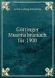 Gottinger Musenalmanach fur 1900, Leven Ludwig Schucking 