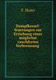 Dampfkessel-feuerungen zur Erziehung einer moglichst rauchfreien Verbrennung ., F. Haier 