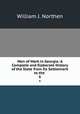 Men of Mark in Georgia: A Complete and Elaborate History of the State from Its Settlement to the .. 6, William J. Northen 