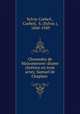 Chomedey de Maisonneuve: drame chrtien en trois actes; Samuel de Chaplain ., Sylvio Corbeil , Corbeil, S. (Sylvio ), 1860-1949 
