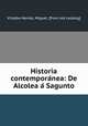 Historia contempora?nea: De Alcolea a? Sagunto, Villalba Hervas 