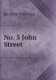 No. 5 John Street, Richard Whiteing 