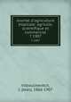 Journal d`agriculture tropicale: agricole, scientifique et commercial. 7 1907, Vilbouchevitch, J. (Jean), 1866-1907 