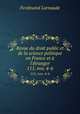 Revue du droit public et de la science politique en France et l`tranger. 111, nos. 4-6, Ferdinand Larnaude 