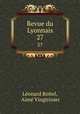 Revue du Lyonnais. 27, Leonard Boitel 