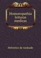 Homoeopathia leituras medicas, Helvetico de Andrade 