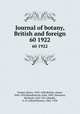 Journal of botany, British and foreign. 60 1922, Trimen, Henry, 1843-1896,Britten, James, 1846-1924,Ramsbottom, John, 1885-,Seemann, Berthold, 1825-1871,Rendle, A. B. (Alfred Barton), 1865-1938 