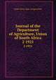 Journal of the Department of Agriculture, Union of South Africa. 2 1921, South Africa. Dept. of Agriculture 