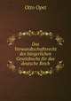 Das Verwandtschaftsrecht des burgerlichen Gesetzbuchs fur das deutsche Reich, Otto Opet 