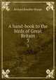 A hand-book to the birds of Great Britain. 3, Richard Bowdler Sharpe 