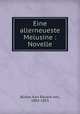 Eine allerneueste Melusine : Novelle, Karl Eduard von Bulow 