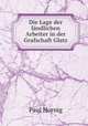 Die Lage der landlichen Arbeiter in der Grafschaft Glatz, Paul Hornig 