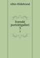 Svenskt portrttgalleri. 3, Albin Hildebrand 