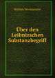 Uber den Leibnizschen Substanzbegriff, Walther Werkmeister 