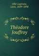 The?odore Jouffroy, Leon Olle-Laprune 