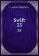 Swift. 35, Leslie Stephen 