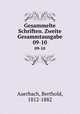 Gesammelte Schriften. Zweite Gesammtausgabe. 09-10, Auerbach, Berthold, 1812-1882 