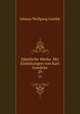 Smtliche Werke. Mit Einleitungen von Karl Goedeke. 29, Johann Wolfgang Goethe 