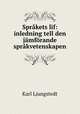Sprakets lif: inledning tell den jamforande sprakvetenskapen, Karl Ljungstedt 