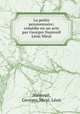 La petite pensionnaire; comedie en un acte par Georges Nanteuil & Leon Miral, Georges Nanteuil 