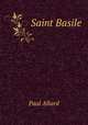 Saint Basile, Paul Allard 