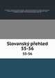 Slovansk pehled. 55-56, Adolf Cerny 