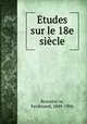 Etudes sur le 18e siecle, Ferdinand Brunetie?re 