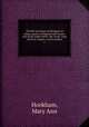 The life and times of Margaret of Anjou, queen of England and France; and of her father Ren "the Good," king of Sicily, Naples, and Jerusalem. 1, Hookham, Mary Ann 