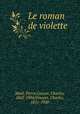 Le roman de violette, Pierre Mael 