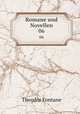Romane und Novellen. 06, Theodor Fontane 