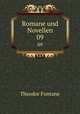Romane und Novellen Band 9. Effi Briest, Theodor Fontane 