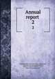 Annual report . 2, Bergen County historical society, Hackensack, N.J. [from old catalog],Westervelt, Frances Augusta (Johnson), Mrs., [from old catalog] comp 