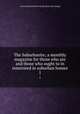 The Suburbanite; a monthly magazine for those who are and those who ought to in interested in suburban homes. 1, Central railroad of New Jersey. [from old catalog] 
