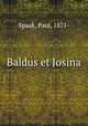 Baldus et Josina, Spaak, Paul, 1871- 