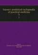 Sajous`s analytical cyclopaedia of practical medicine. 3, Sajous, Charles E. de M. (Charles Eucharist de Medicis), 1852-1929 