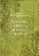 A treatise on the law of dower microform, Cameron, M. G. (Malcolm Graeme), 1857-1925 
