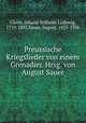 Preussische Kriegslieder von einem Grenadier. Hrsg. von August Sauer, Gleim, Johann Wilhelm Ludewig, 1719-1803,Sauer, August, 1855-1926 